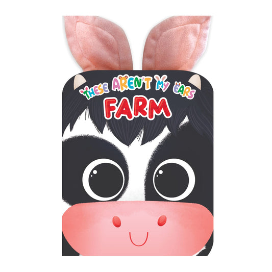 These Aren't My Ears - Farm - Sensory Book